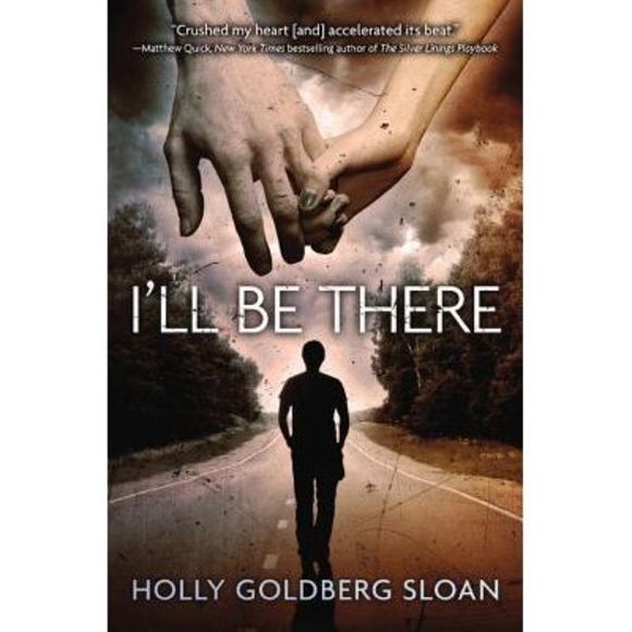 I'll Be There -- Holly Goldberg Sloan - Picture 1 of 1